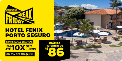 Esquenta BF - Hotel Fenix